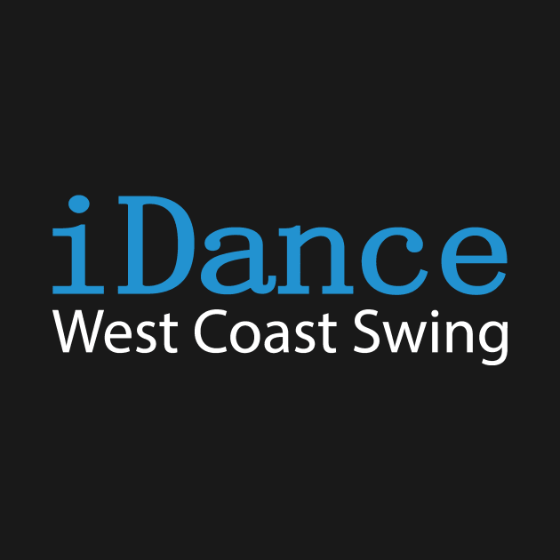 iDance West Coast Swing by Love2Dance