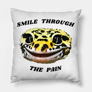 Leopard Gecko Smile Through the Pain Funny Pet Lizard Lover Pillow