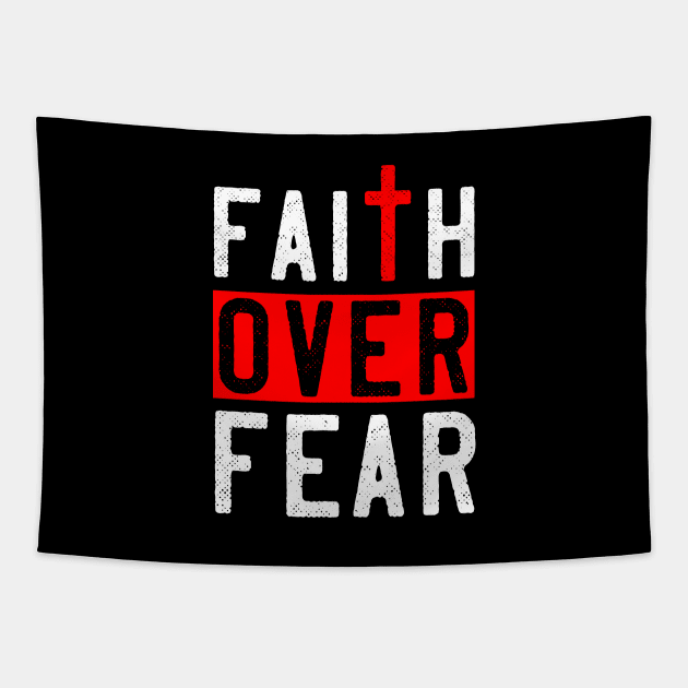 Faith Over Fear Tapestry by WiZ Collections