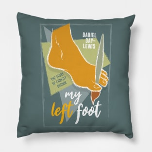 My Left Foot - Alternative Movie Poster Pillow