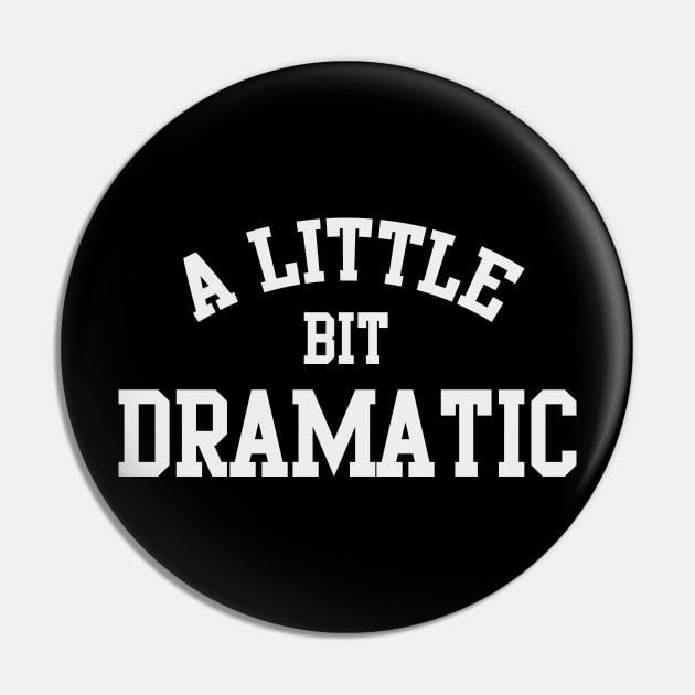 A Little bit DRAMATIC Pin by We Love Gifts