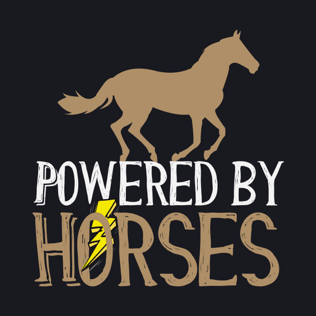 Powered by Horses Horse Rider by Foxxy Merch