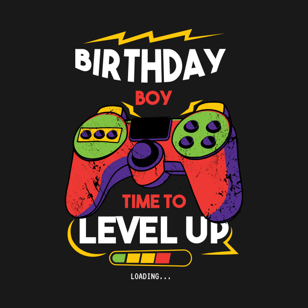 Birthday Boy Time to Level Up Perfect Gaming Video Games by Artmoo