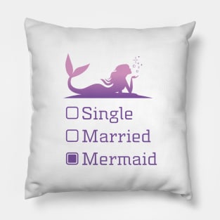 mermaid and single ladies T-shirt Pillow