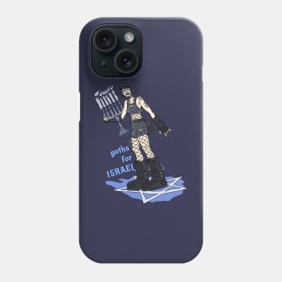 Goths for israel Phone Case