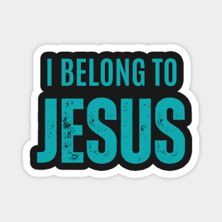 I belong to Jesus - Religious Magnet