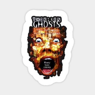 Scary Ghosts // 13 ghosts Magnet