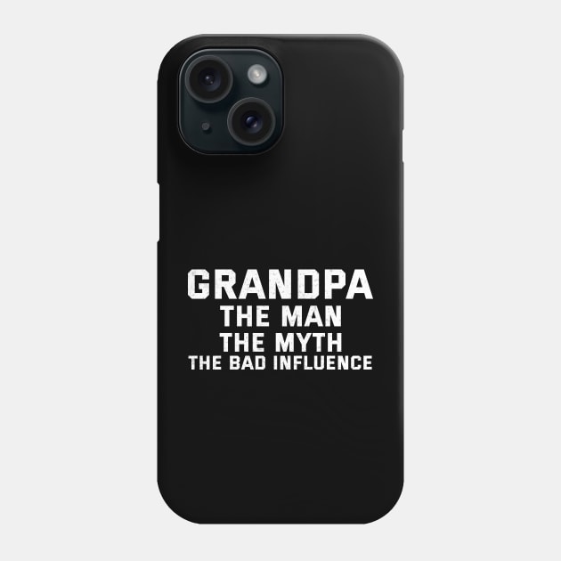 Grandpa Funny Gift Idea Phone Case by Trendsdk