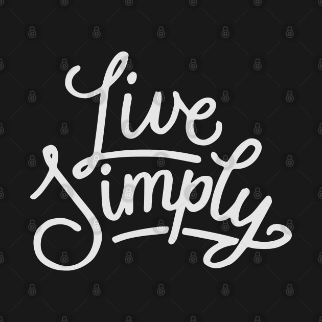 Live Simply by Ben Foumen