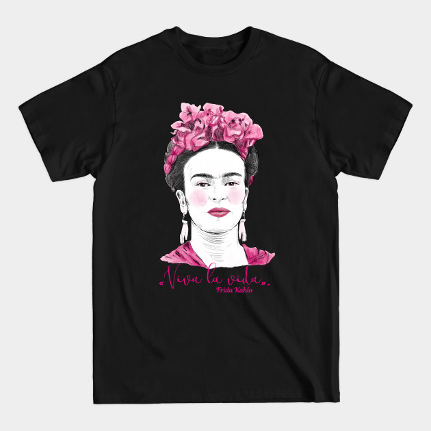Discover Frida Viva la vida - Frida Kahlo - T-Shirt