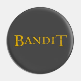 Bandit Pin