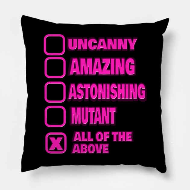 Uncanny superhero shirt for women and girls Pillow by kmpfanworks