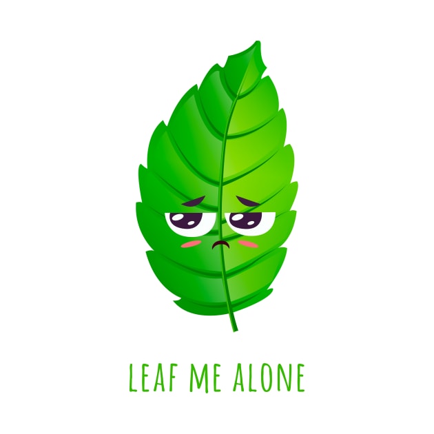 Leaf Me Alone by Alessandro Aru