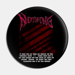 Streetwear Nothing Pin