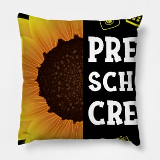 Preschool Crew Shirt First Day Preschool Back to School Sunflower Gift Pillow