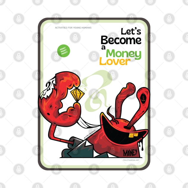Let's become a Money Lover ver 2 by Frajtgorski