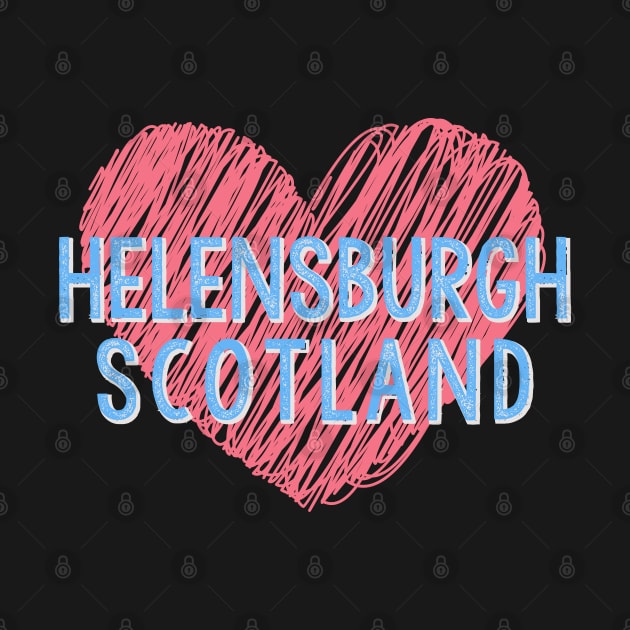 Helensburgh Scotland Love Heart Scottish Town by allscots
