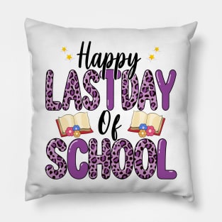 Happy Last Day Of School Leopard Teacher End Of School Year Pillow