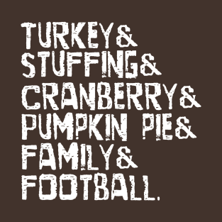 And Thanksgiving Holiday T-Shirt