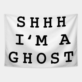 Shhh Im A Ghost Tapestry