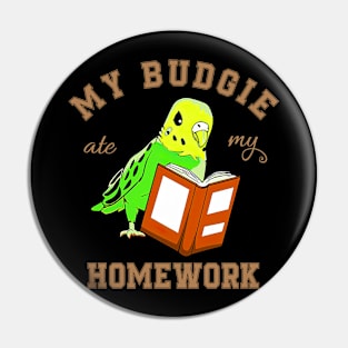 Birdie Brigade: My Budgie Ate My Homework Graphic Tee Pin