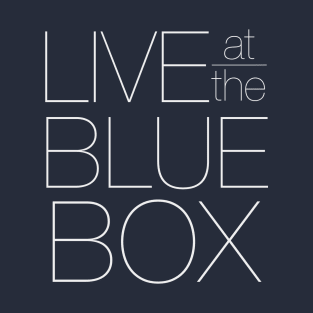 Live at the Blue Box T-Shirt