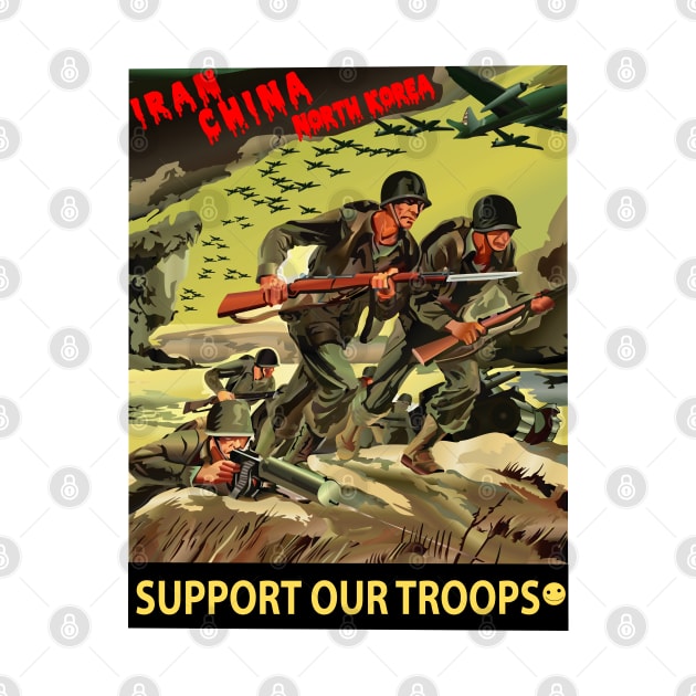 Army - Iran - China - N Korea - Support Our Troops by twix123844