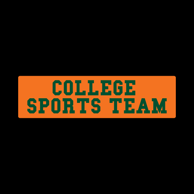 Generic College Sports Team Bumper Sticker - Orange and Green by Brobocop