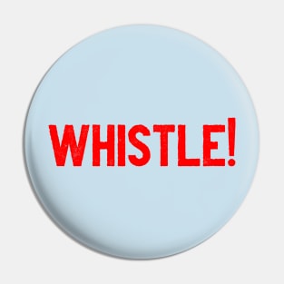 Roy Whistle Pin