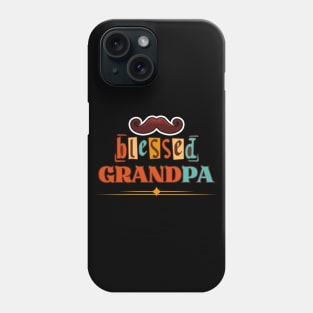 Blessed Grandpa Phone Case