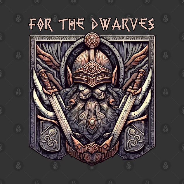 For the Dwarves! by Carlos M.R. Alves