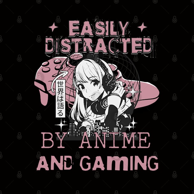 Easily Distracted By Anime And Gaming by Brookcliff