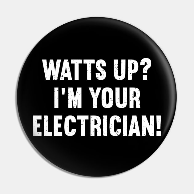 Watts Up? I'm Your Electrician! Pin by trendynoize