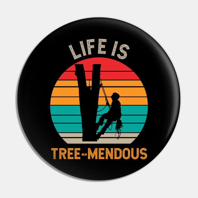 Life is Tree-mendous Arborist Pin by StreetSmartEarrings