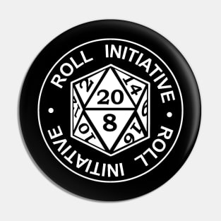 ROLL INITIATIVE Pin