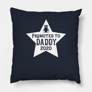 Promoted to Daddy 2020 New Dad First Time Dad Gift Funny Pillow