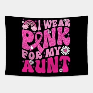 I Wear Pink For My Aunt Breast Cancer Awareness Support Tapestry