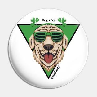 Dogs For Everybody Pin