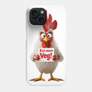 Angry Chicken: Eat More Veg Phone Case