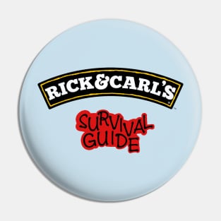 Rick & Carls Survival Guide Pin