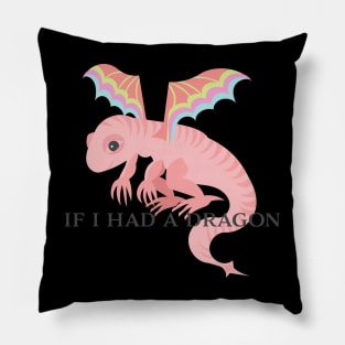 If i had a dragon Pillow
