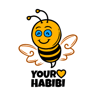 Your Habibi - Yalla Habibi - Bee lovers T-Shirt