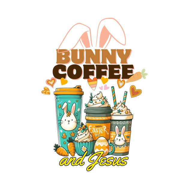 Bunny Coffee and Jesus, Easter Coffee Bunny, religious christian faith by zsay