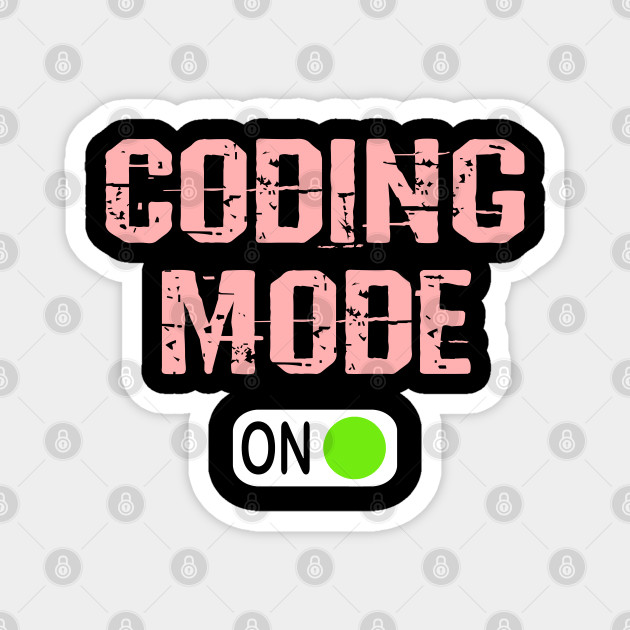 Coding mode on, humor. Funny programming quote. Best programmer, coder, web, react, javascript, python developer, full stack software engineer ever. Code nerd, lover. Let's debug - Javascript - Magnet | TeePublic Coding mode on, humor. Funny programming quote. Best programmer, coder, web, react, javascript, python developer, full stack software engineer ever. Code nerd, lover. Let's debug - Javascript - Magnet | TeePublic