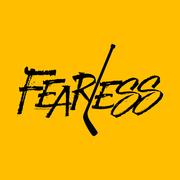 Fearless - no fear hockey saying by eBrushDesign