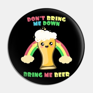 Bring Me Beer Pin