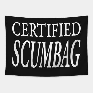 CERTIFIED SCUMBAG Tapestry