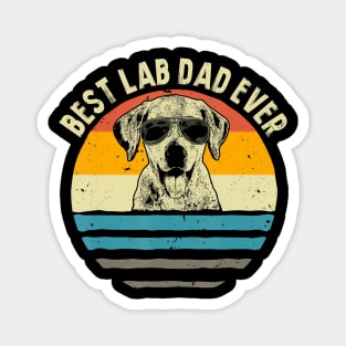 Best Lab Dad Ever Labrador Dad Vintage Gift Magnet