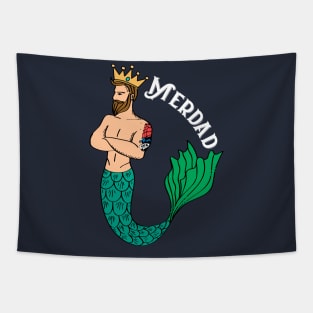 Merdad Father Of Mermaid Cool Gift For Any Dad Of Mermaids Fan Tapestry