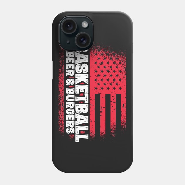 Basketball Beer And Burgers - US Flag design Phone Case by theodoros20